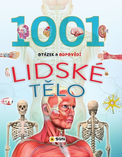 LIDSKÉ TĚLO-1001 OTÁZEK A ODPOVĚDÍ