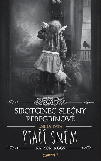 SIROTČINEC SLEČNY PEREGRINOVÉ: PTAČÍ SNĚM