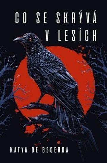 Obálka knihy CO SE SKRÝVÁ V LESÍCH od autora de Becerra Katya