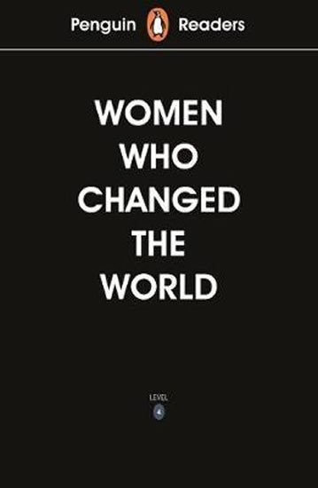 PR 4 WOMEN WHO CHANGED THE WORLD