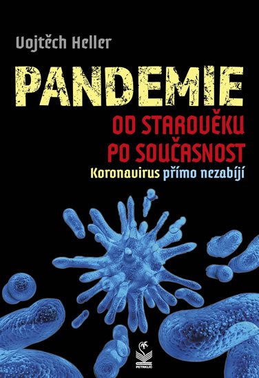 PANDEMIE OD STAROVĚKU PO SOUČASNOST