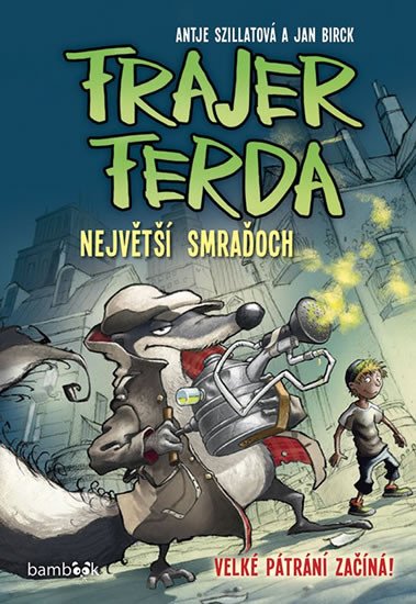 FRAJER FERDA - NEJVĚTŠÍ SMRAĎOCH