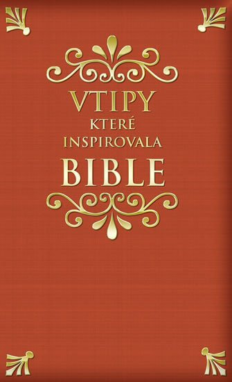 VTIPY KTERÉ INSPIROVALA BIBLE