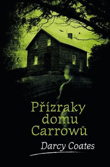 PŘÍZRAKY DOMU CARROWŮ