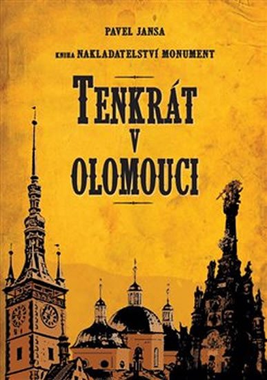 TENKRÁT V OLOMOUCI