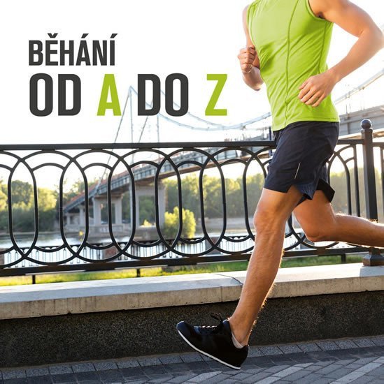 BĚHÁNÍ OD A DO Z