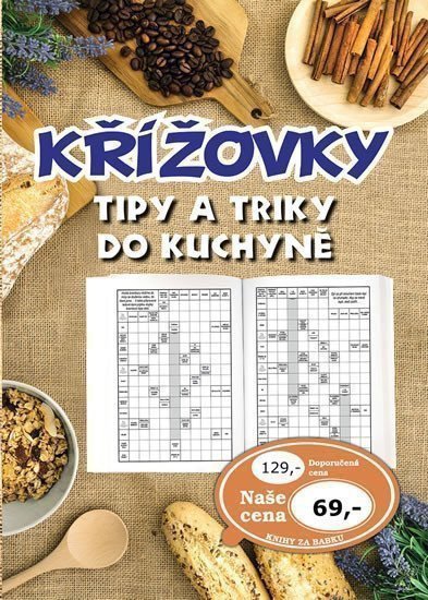 KŘÍŽOVKY TIPY A TRIKY DO KUCHYNĚ