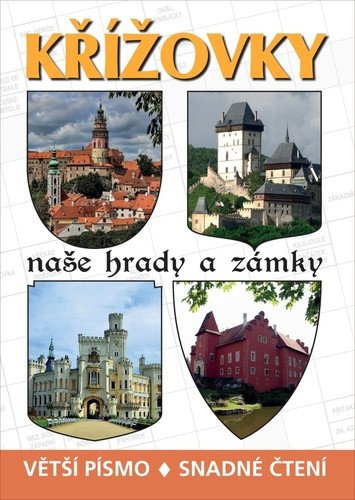 KŘÍŽOVKY NAŠE HRADY A ZÁMKY