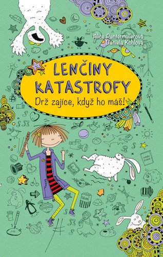 LENČINY KATASTROFY 04 DRŽ ZAJÍCE, KDYŽ HO MÁŠ!