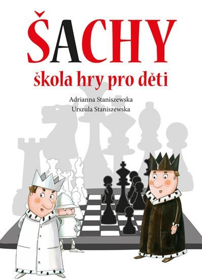 ŠACHY ŠKOLA HRY PRO DĚTI