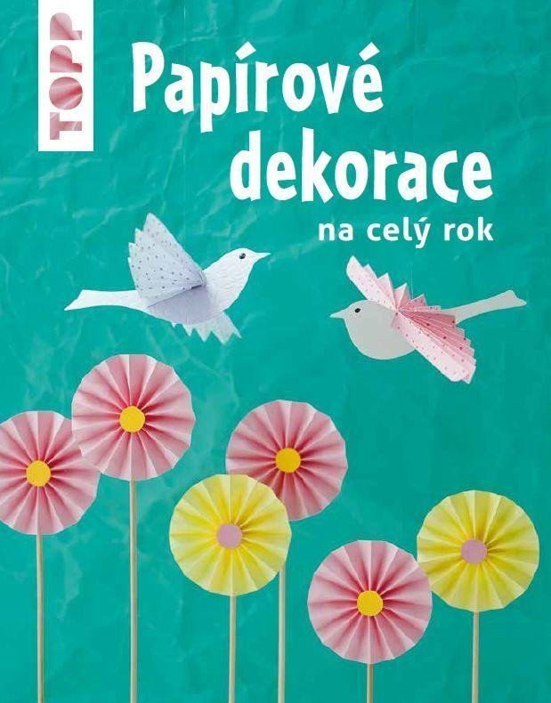 TOPP PAPÍROVÉ DEKORACE