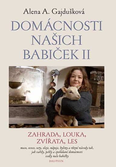 DOMÁCNOSTI NAŠICH BABIČEK II