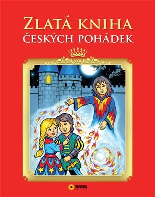 ZLATÁ KNIHA ČESKÝCH POHÁDEK