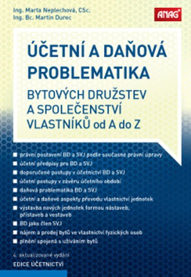 ÚČETNÍ A DAŇOVÁ PROBLEMATIKA BYTOVÝCH DRUŽSTEV