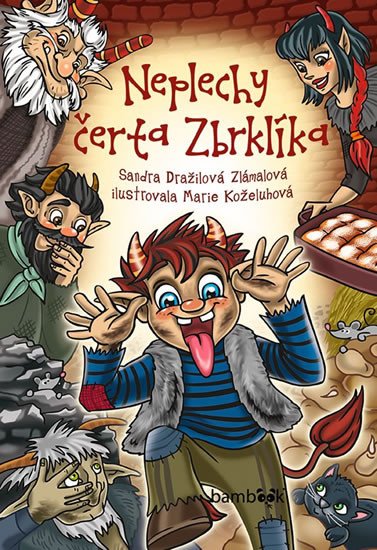 NEPLECHY ČERTA ZBRKLÍKA