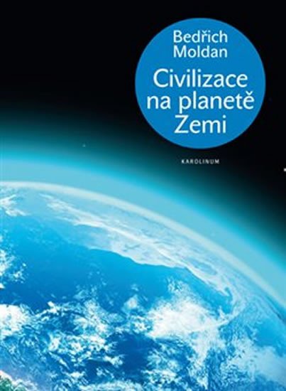 CIVILIZACE NA PLANETĚ ZEMI