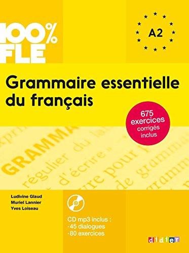 GRAMMAIRE ESSENTIELLE DU FRANCAIS A2