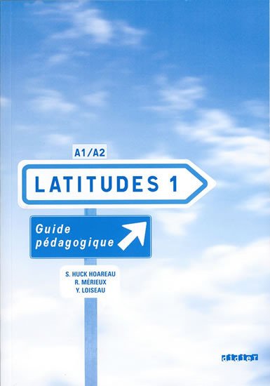 LATITUDES 1 METODICKÁ PŘÍRUČKA