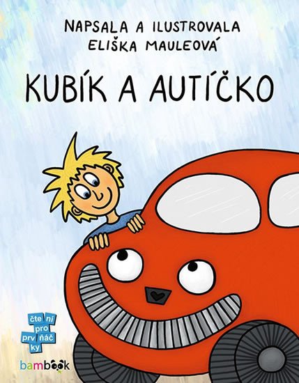 KUBÍK A AUTÍČKO