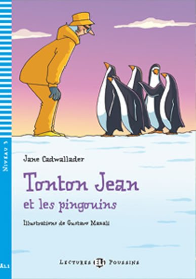 TONTON JEAN ET LES PINGOUINS