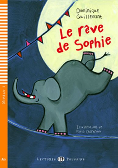 LE REVE DE SOPHIE