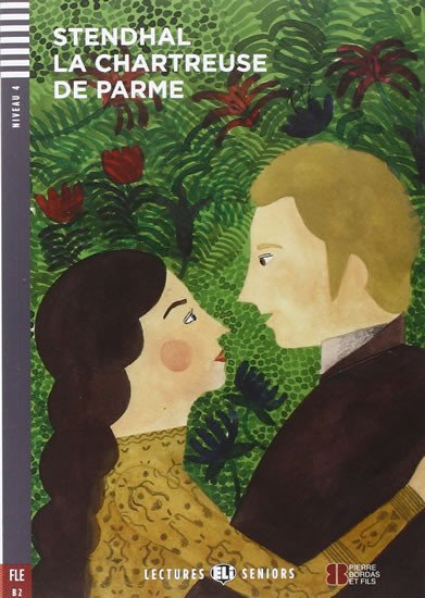 LA CHARTREUSE DE PARME