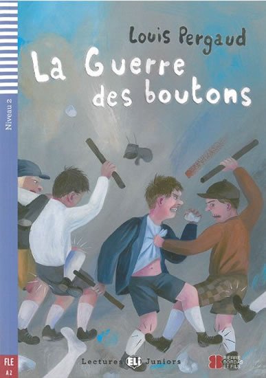 LA GUERRE DES BOUTONS