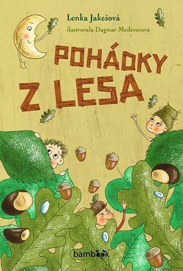 POHÁDKY Z LESA