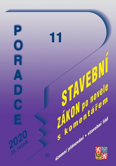 PORADCE 11/2020 STAVEBNÍ ZÁKON PO NOVELE S KOMENTÁŘEM