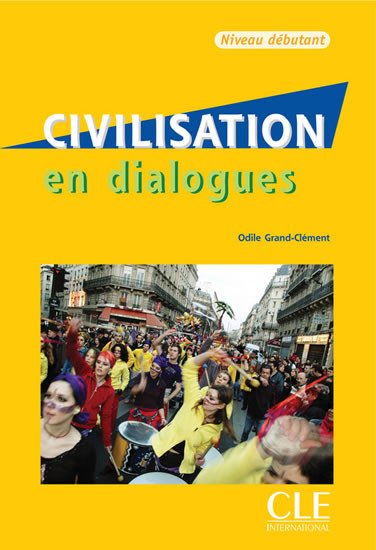 CIVILISATION EN DIALOGUES