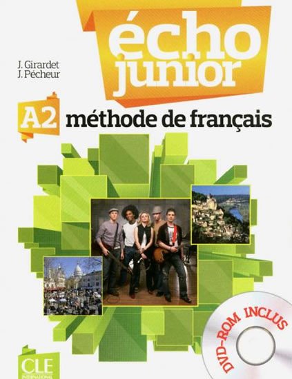 ÉCHO JUNIOR A2 MÉTHODE DE FRANCAIS