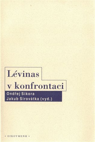 LÉVINAS V KONFRONTACI