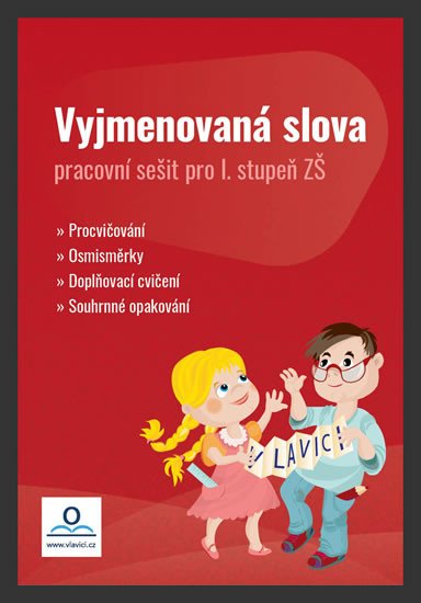 VYJMENOVANÁ SLOVA PRACOVNÍ SEŠIT