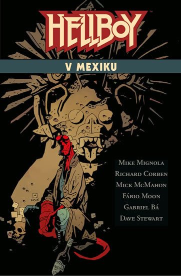 HELLBOY V MEXIKU