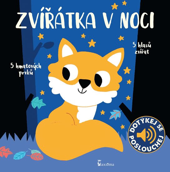 ZVÍŘÁTKA V NOCI - DOTYKOVÉ A ZVUKOVÉ LEPORELO