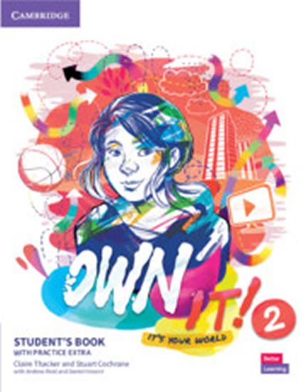 OWN IT! 2 STUDENT’S BOOK WITH PRACTICE EXTRA