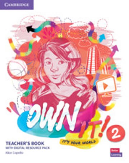 OWN IT! 2 TEACHER’S BOOK WITH DIGITAL RESOURCE PACK