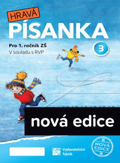 HRAVÁ PÍSANKA 3 PRO 1.ROČNÍK