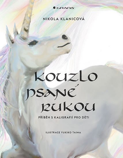 KOUZLO PSANÉ RUKOU