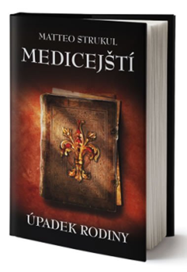 MEDICEJŠTÍ ÚPADEK RODINY