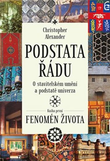 PODSTATA ŘÁDU O STAVITELSKÉM UMĚNÍ A PODSTATĚ UNIVERZA