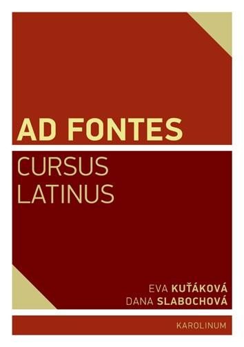 AD FONTES. CURSUS LATINUS