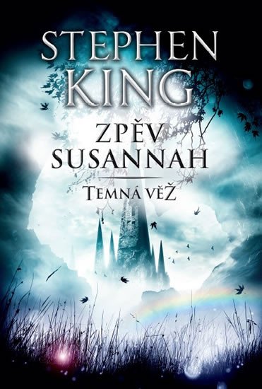 ZPĚV SUSANNAH (TEMNÁ VĚŽ VI)