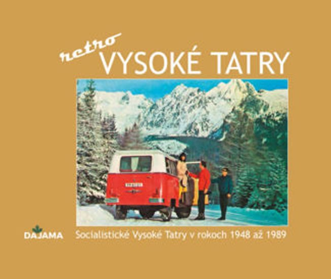 VYSOKÉ TATRY RETRO