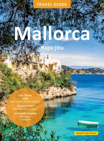 MALLORCA MAGIE JIHU PRŮVODCE TRAVEL GUIDE