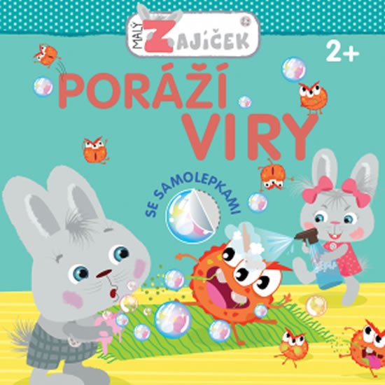 MALÝ ZAJÍČEK - PORÁŽÍ VIRUS