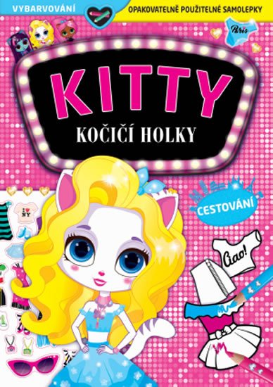 KITTY KOČIČÍ HOLKY - CESTOVÁNÍ