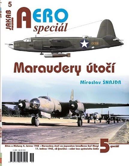 AEROSPECIÁL 5 - MARAUDERY ÚTOČÍ