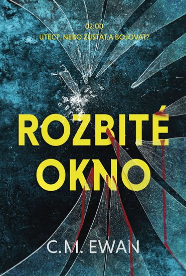 ROZBITÉ OKNO