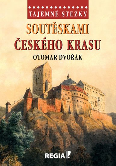 SOUTĚSKAMI ČESKÉHO KRASU